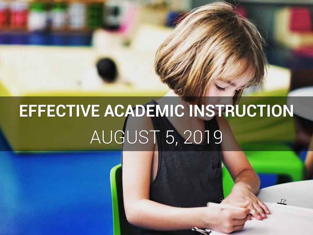 Effective Academic Instruction