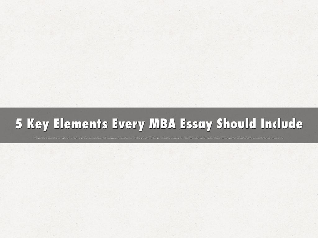 5 Key Elements Every MBA Essay Should Include