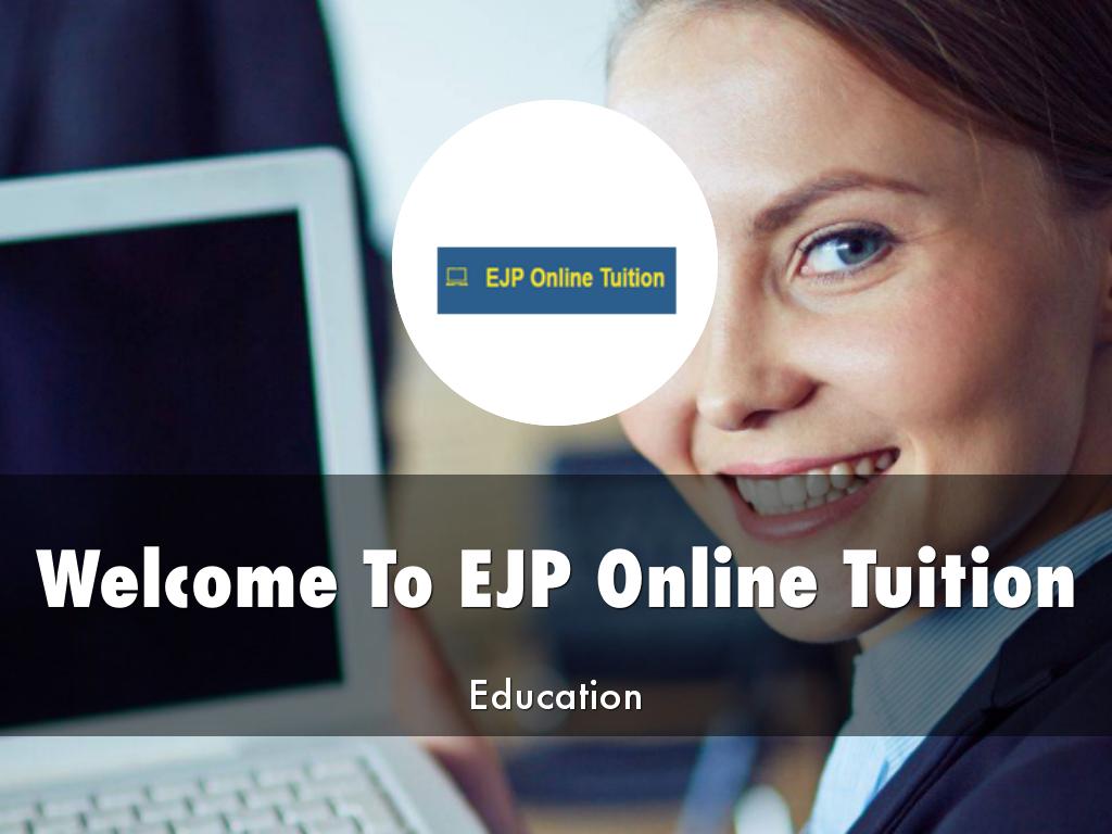 EJP Online Tuition Presentation