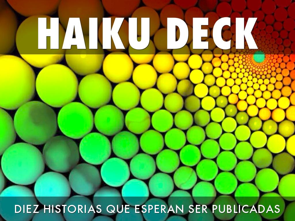 Haiku Deck en acciÃ³n