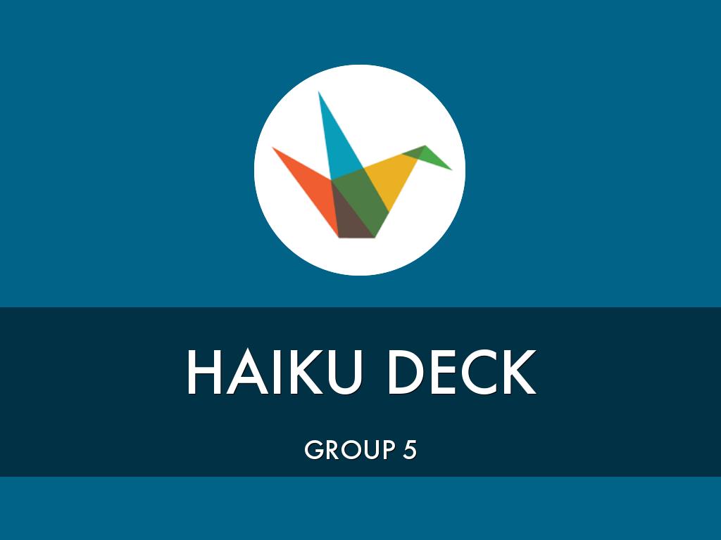 HAIKU DECK by Ashley gwen Marcial