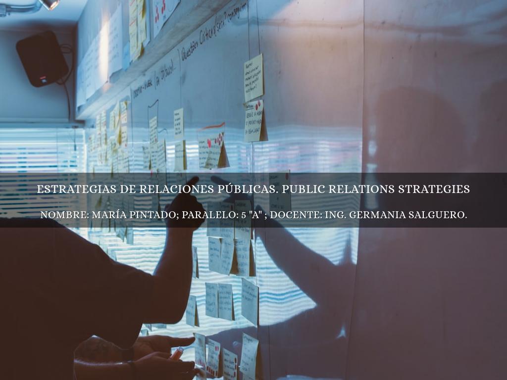 ESTRATEGIAS DE RELACIONES PÚBLICAS.