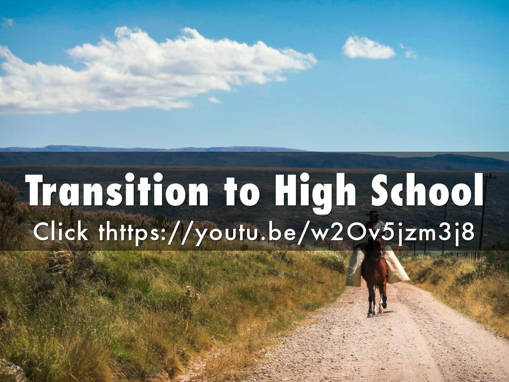 Transition to High School