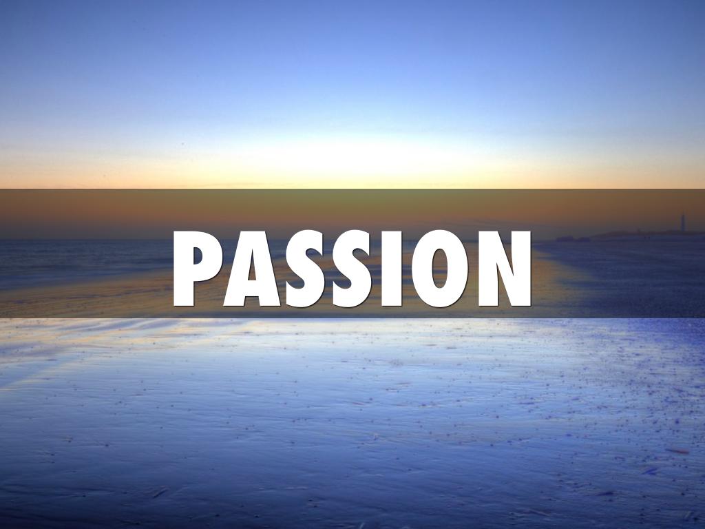 Passion