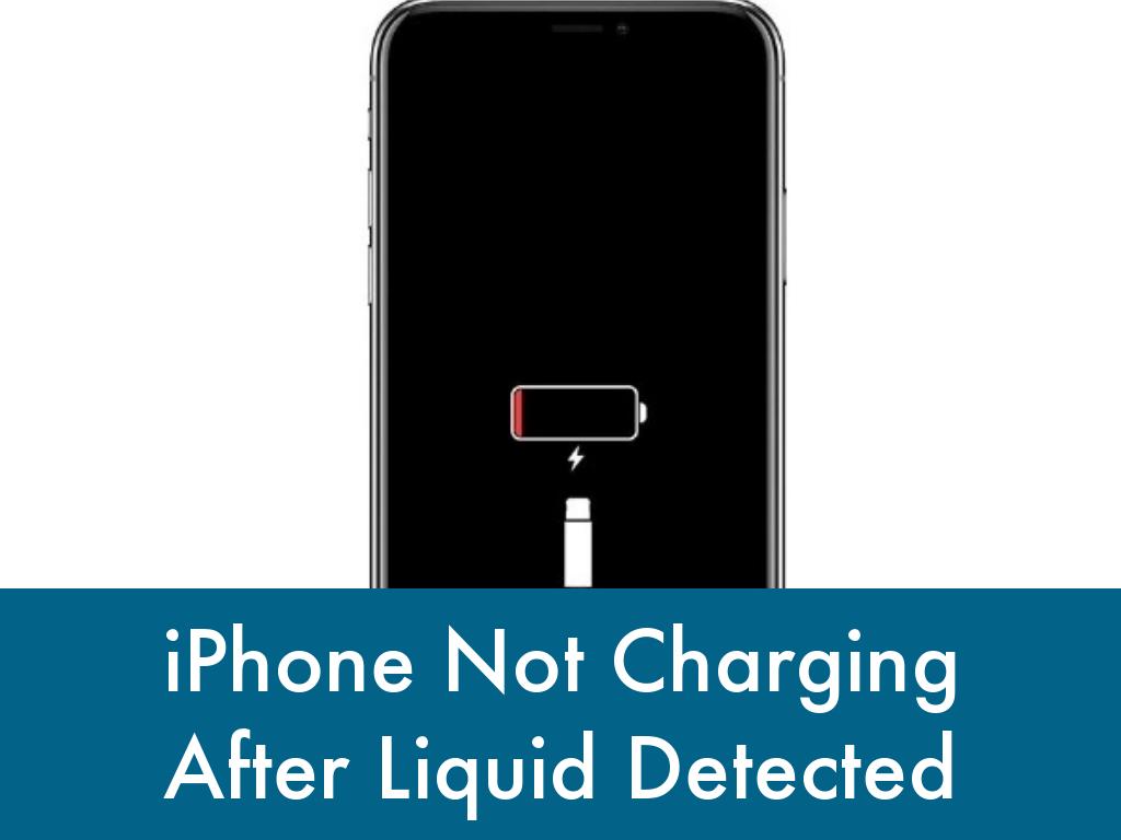 iPhone Not Charging After Liquid Detected: How to Fix It Safely