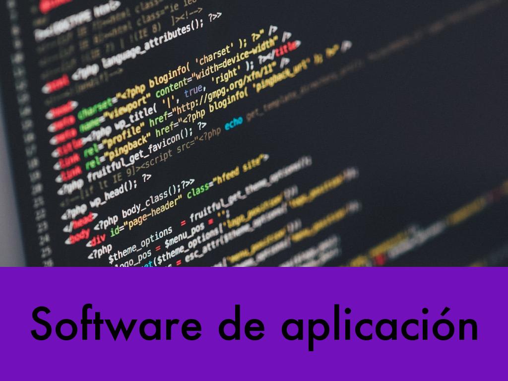 SOFTWARE DE APLICACIÓN