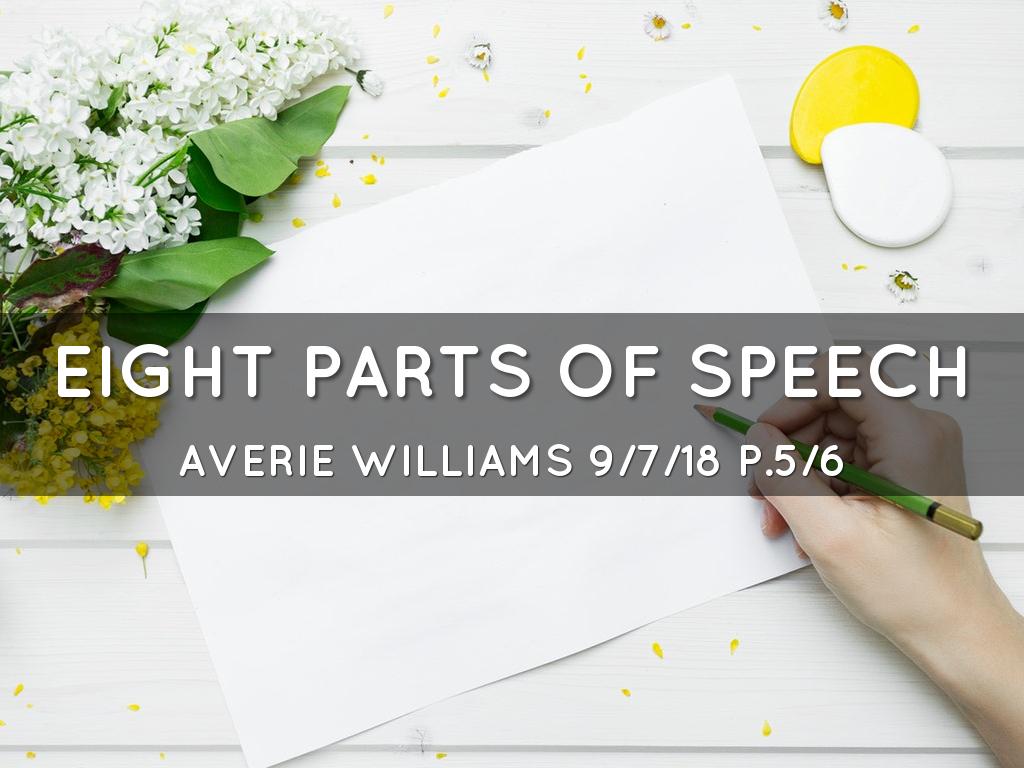 The Eight Parts Of Speech