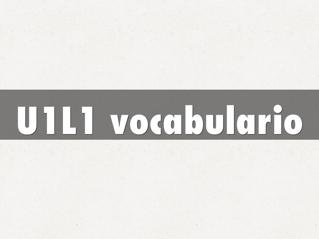 U1L1 vocabulario
