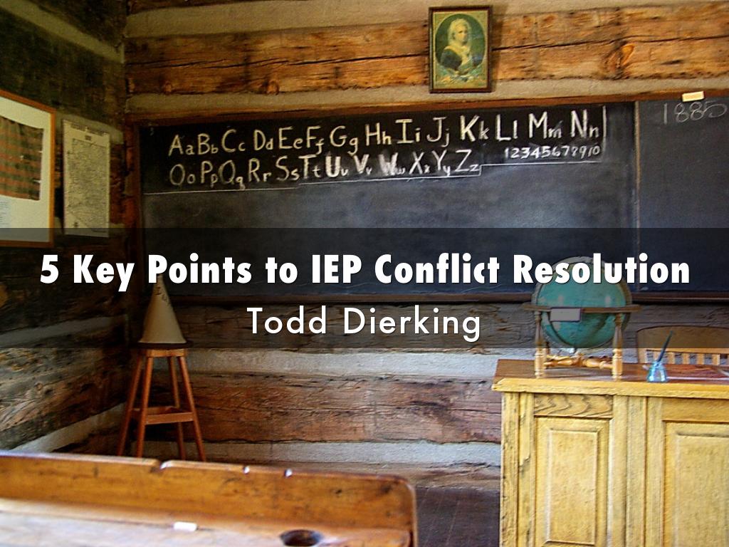 5 Key Points to IEP Conflict Resolution