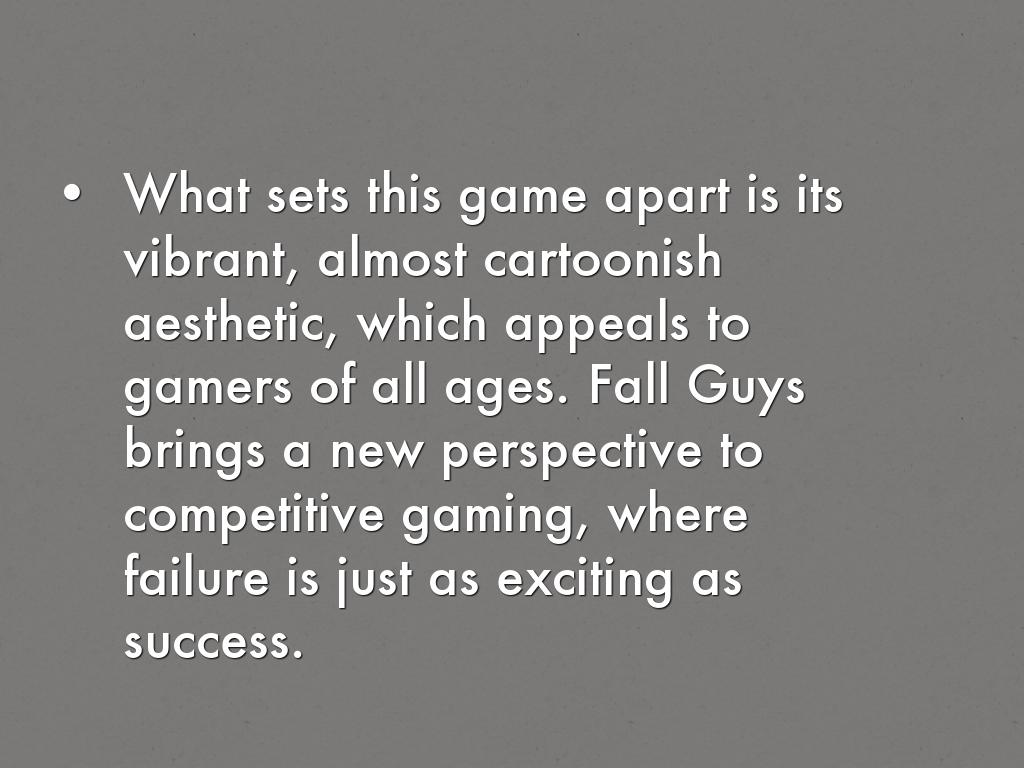 The huge difference of Fall Guys?