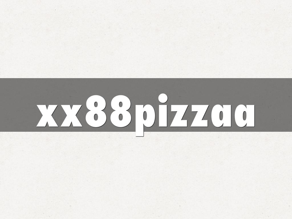 xx88pizzaa