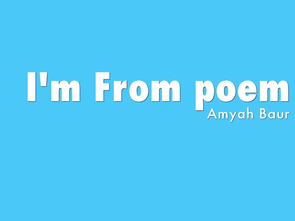 I'm From poem