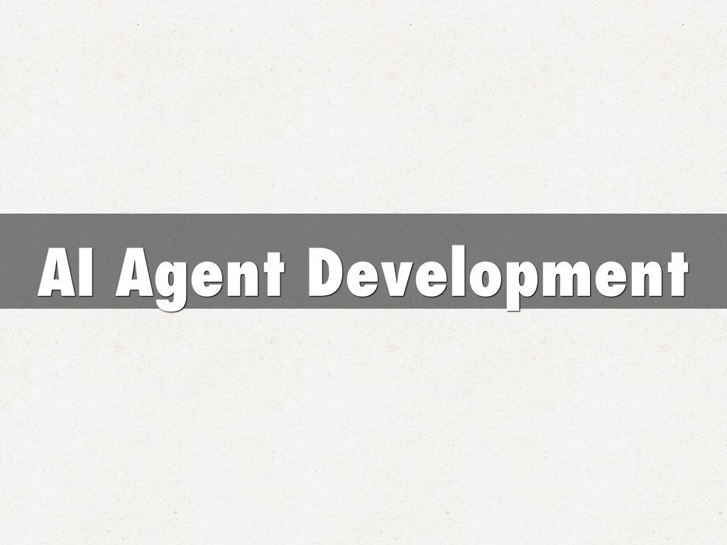 A Beginner’s Guide to AI Agent Development You Must Know in 2025