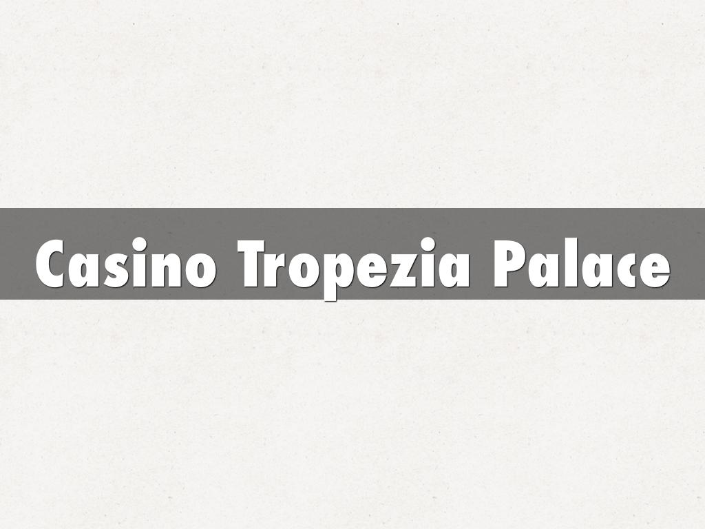 Casino Tropezia Palace