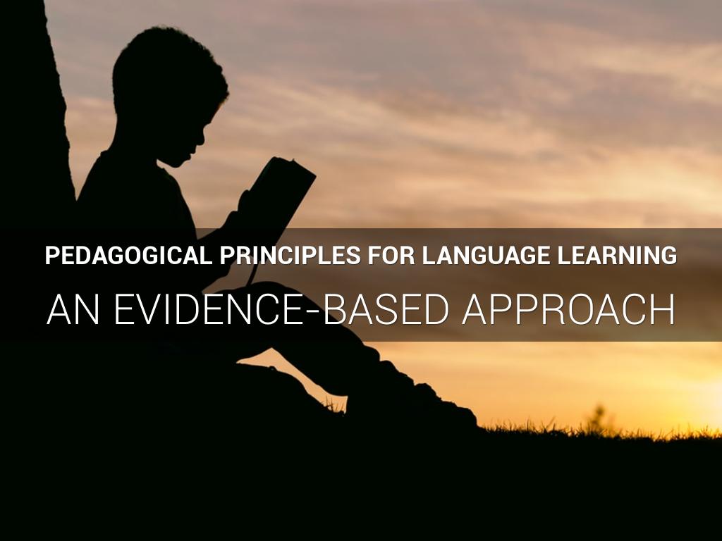 Pedagogical Principles for Language Learning