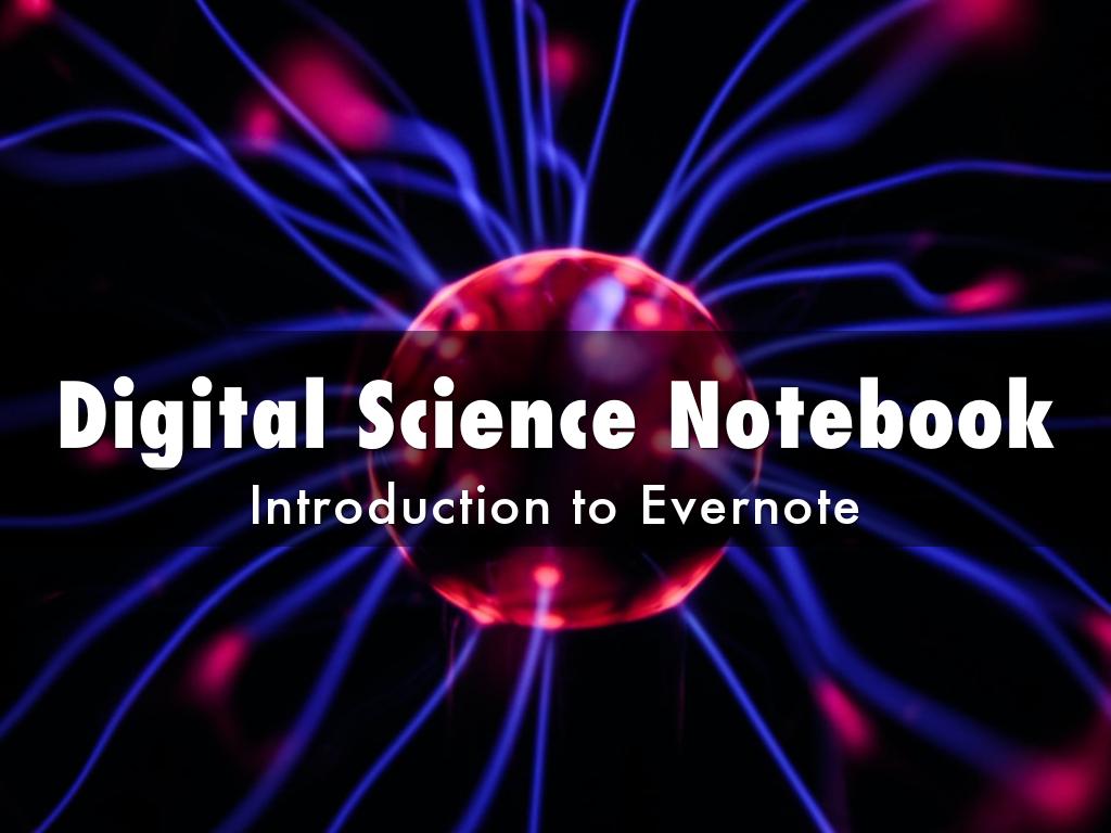 Digital Science Notebook