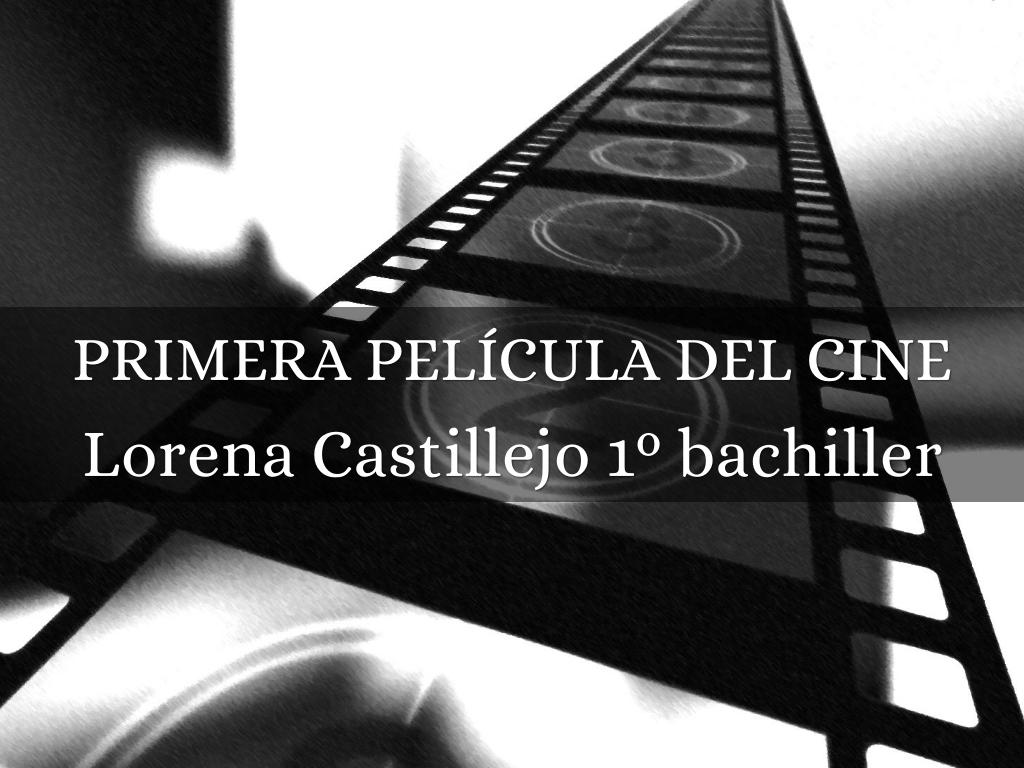 Primera película del cine