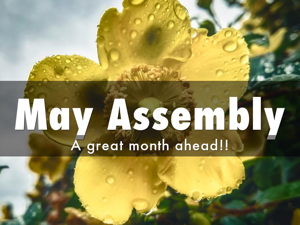 May Assembly