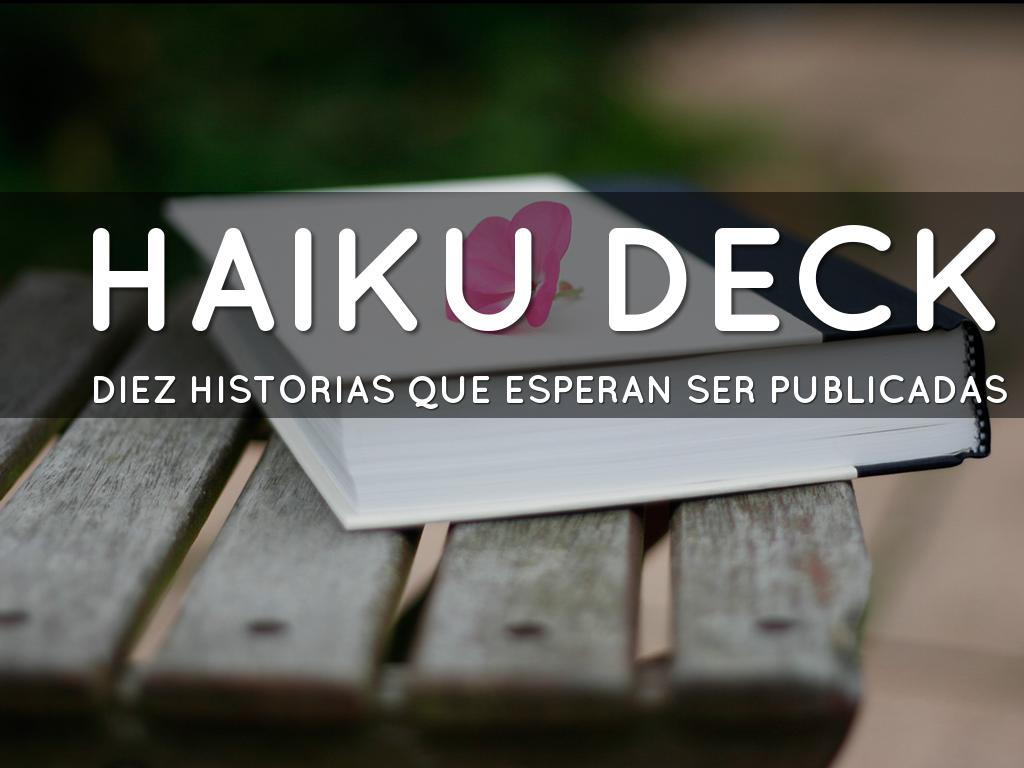 Haiku Deck en acciÃ³n
