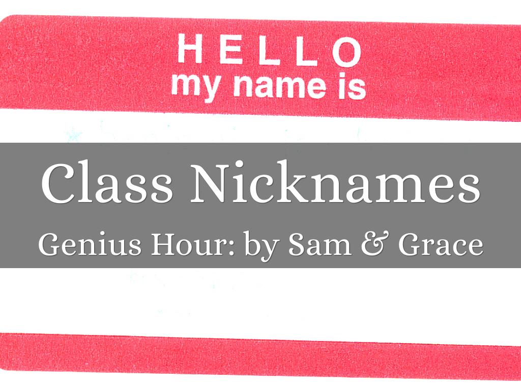 Class Nicknames