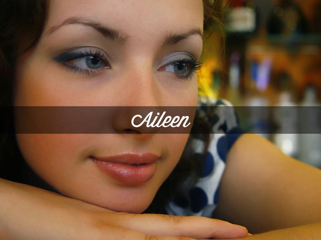 Aileen