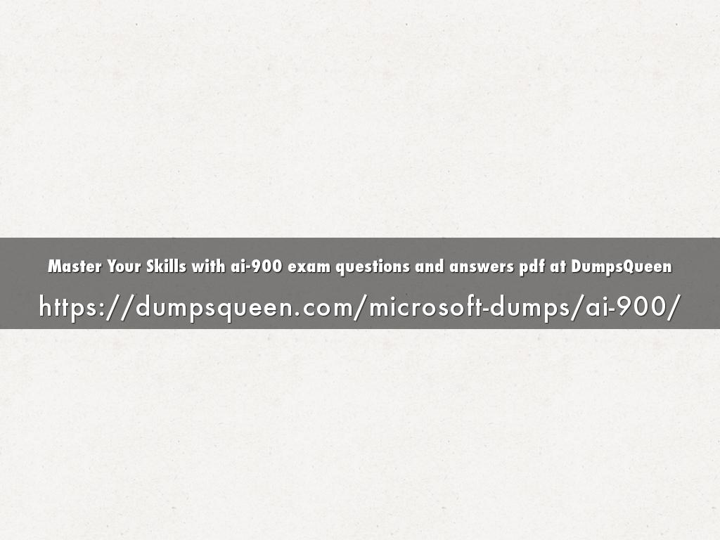 Master Your Skills with ai-900 exam questions and answers pdf at DumpsQueen
