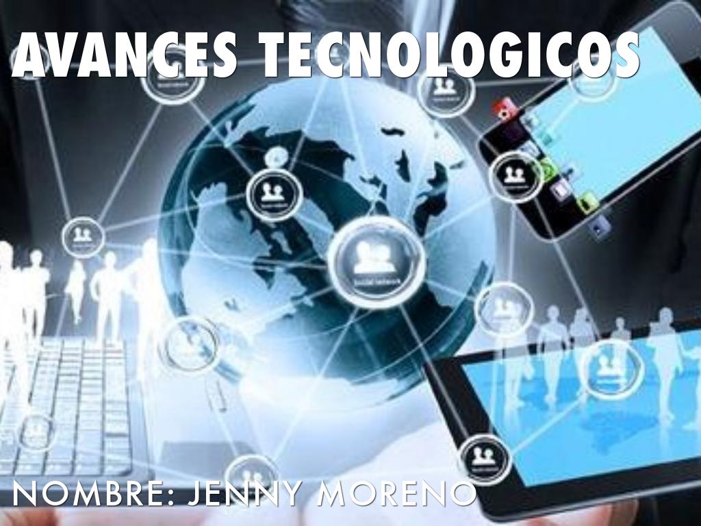 AVANCES TECNOLOGICOS