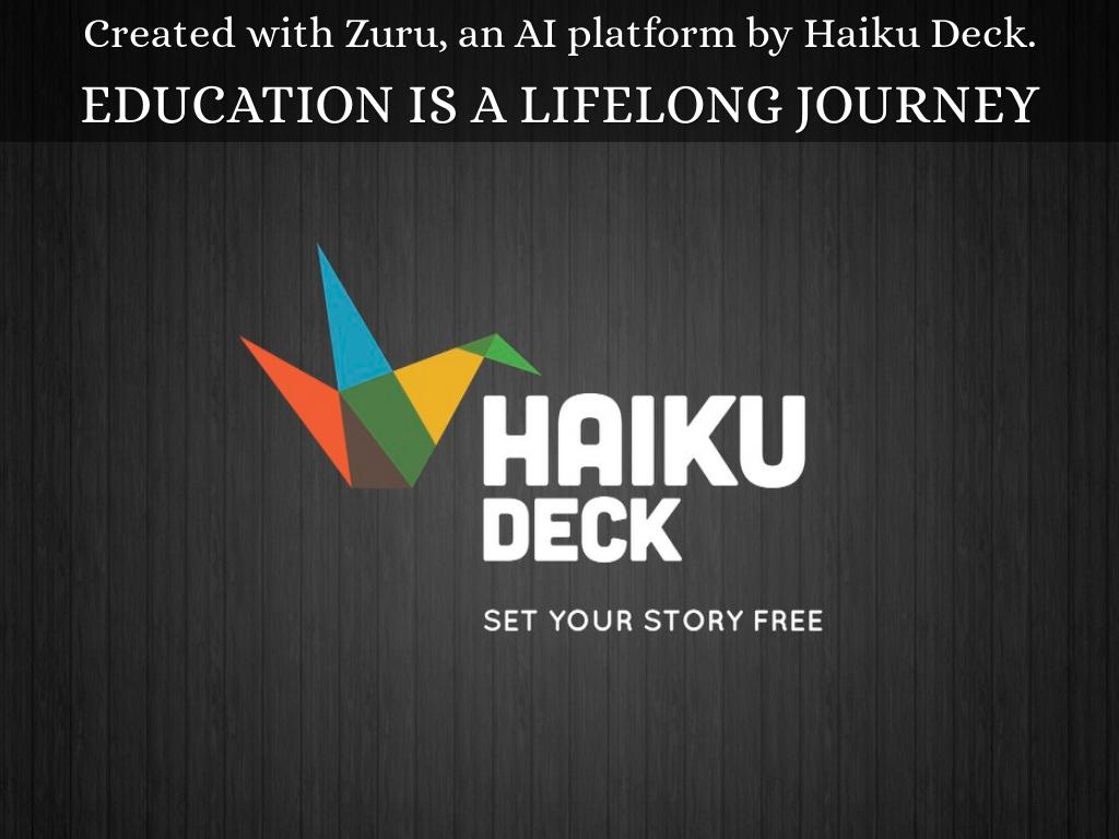 Education is a Lifelong Journey