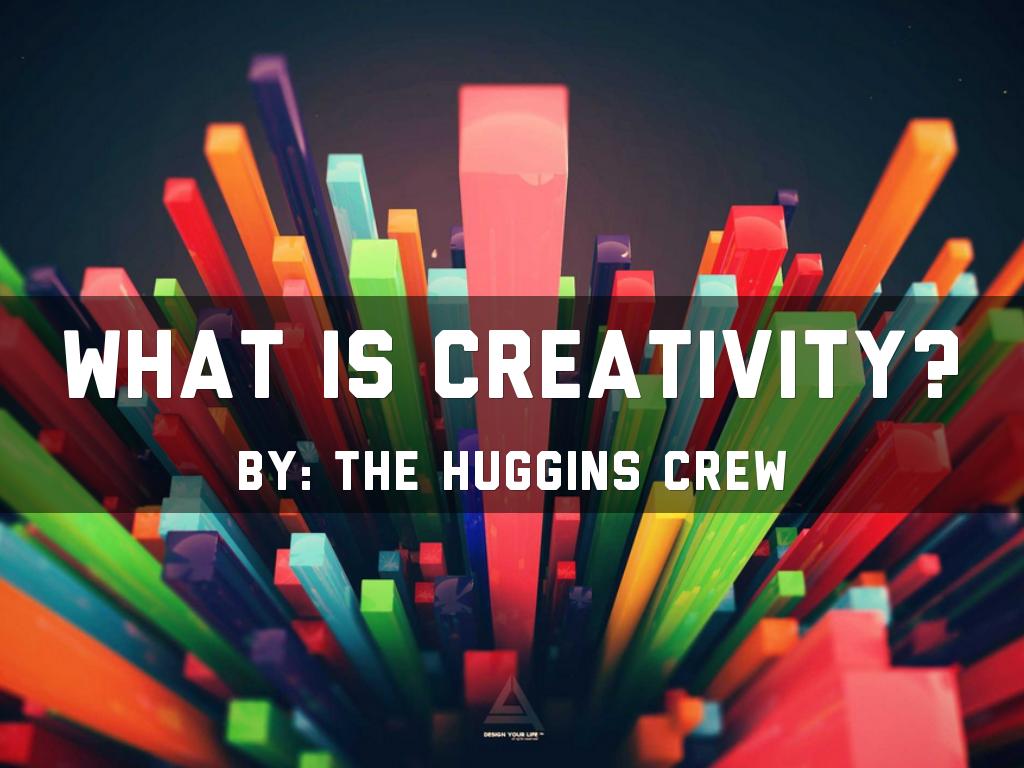 Copia de What is Creativity