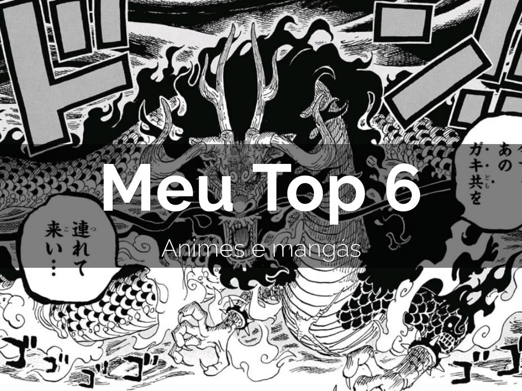 Meus Top 6