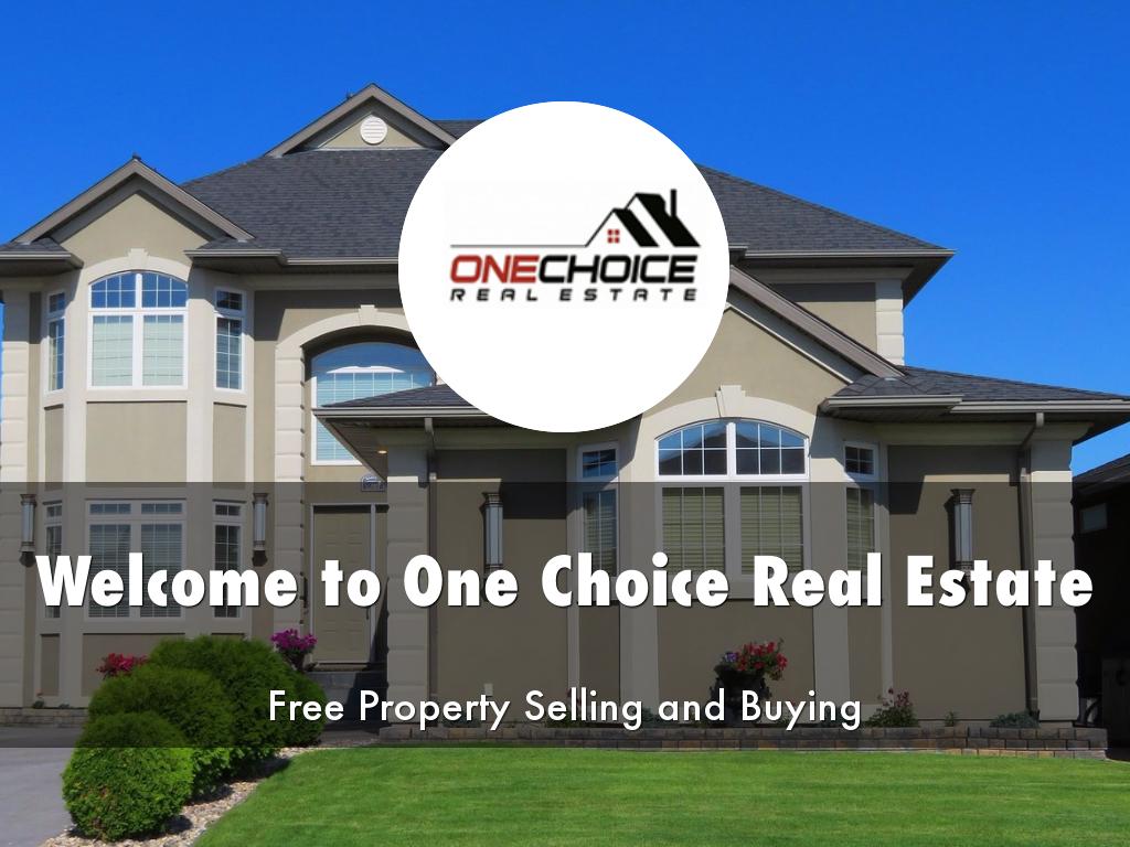 One Choice Real Estate Presentation by Elanie Ailsa