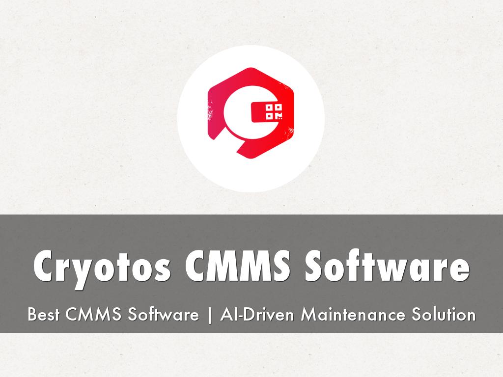 Cryotos CMMS Software