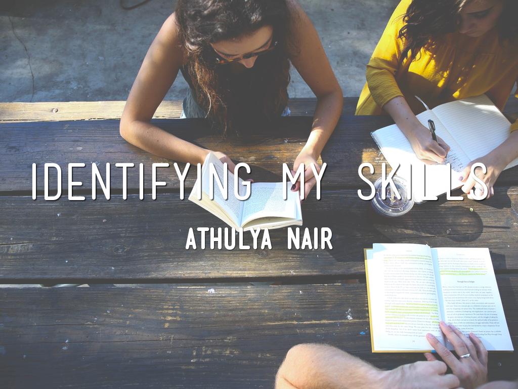 Identifying My Skills