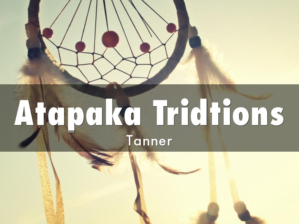 Atapaka Tridtions