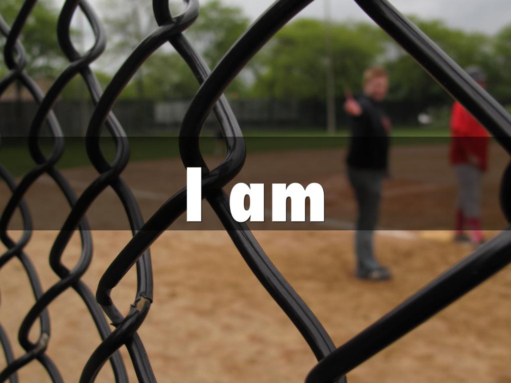 I am