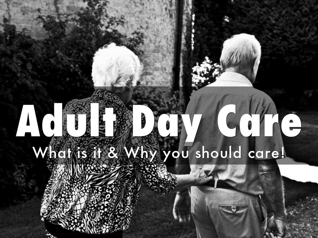 Adult Day Care