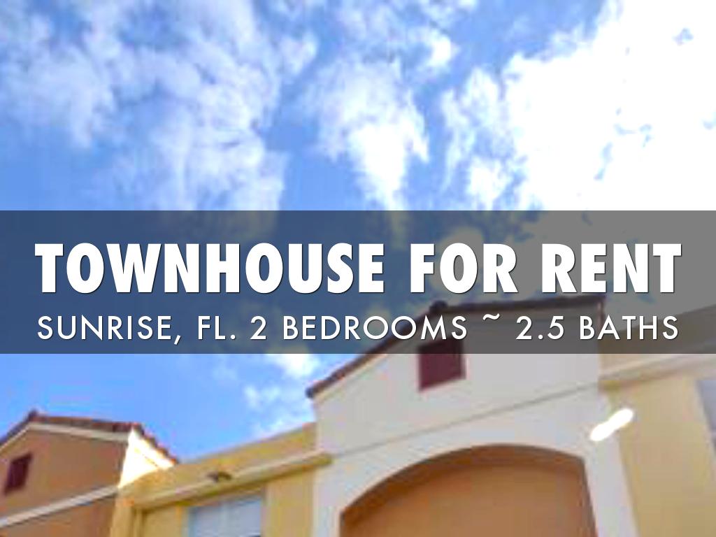 Townhouse for Rent~Sunrise, FL