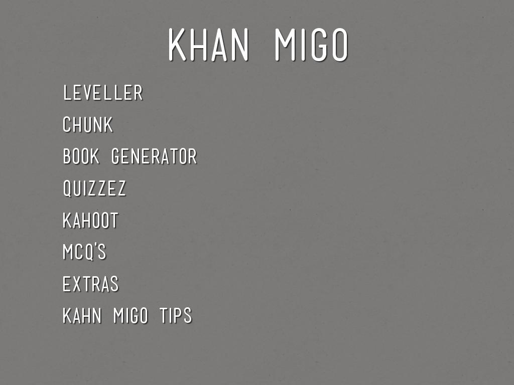 KHAN MIGO