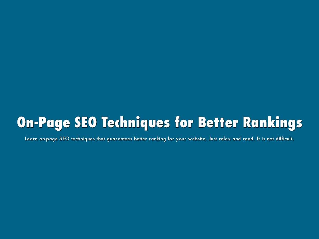 On-Page SEO Techniques for Better Rankings