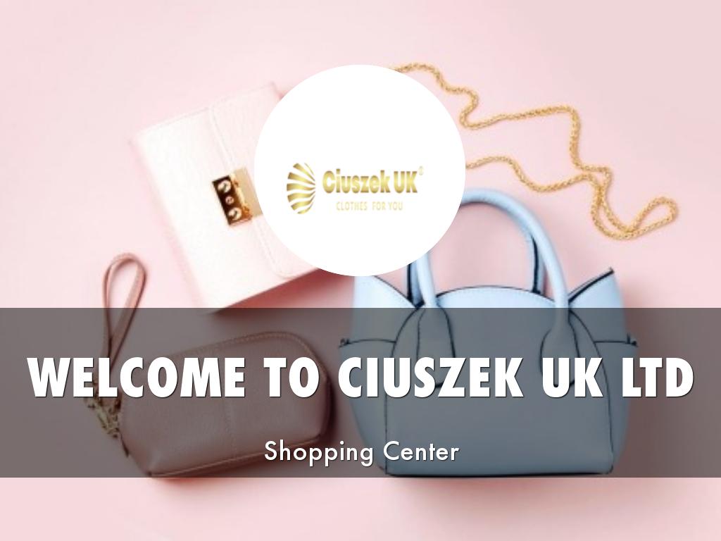 CIUSZEK UK LTD PRESENTATION
