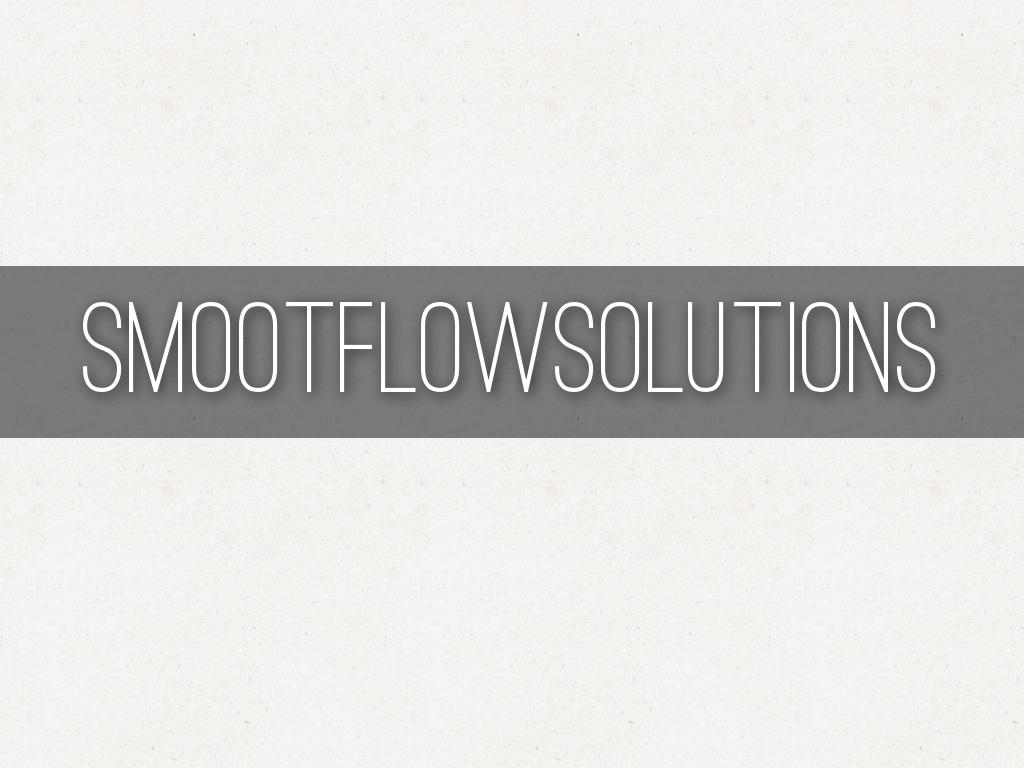 SmoothFlow Solutions Webinar