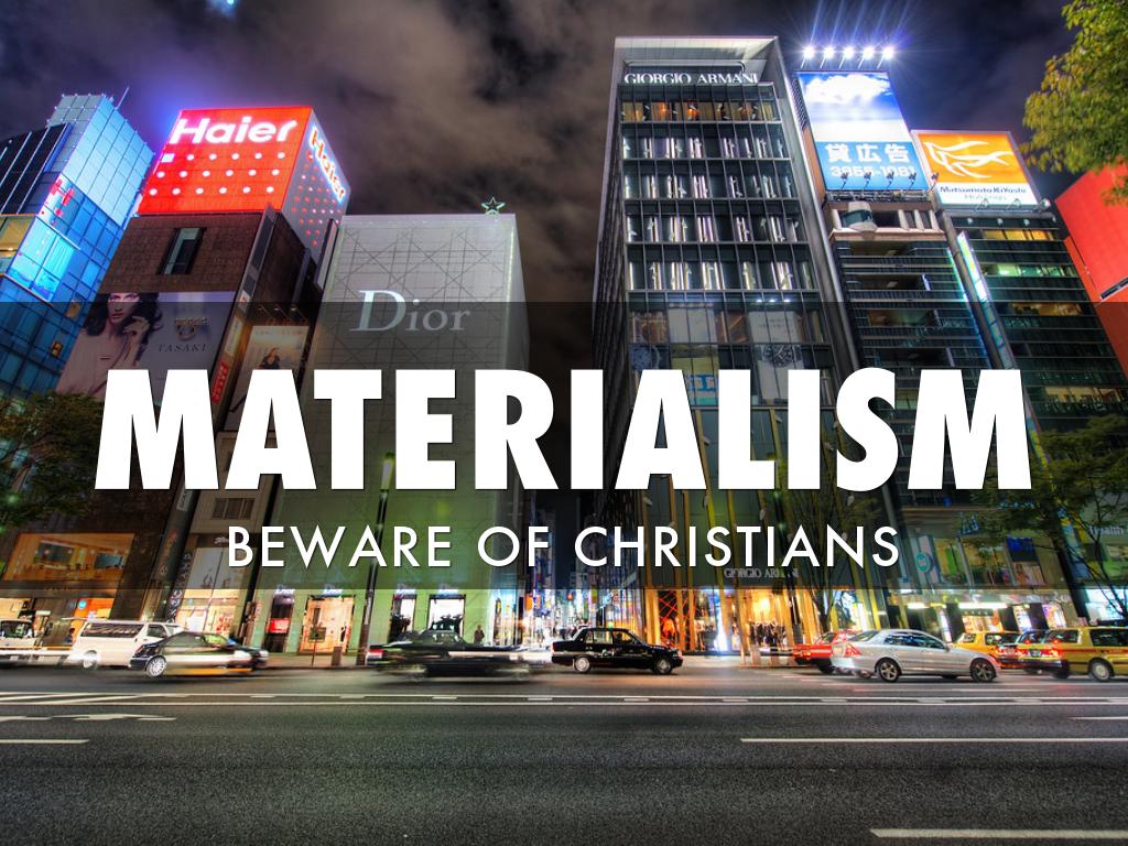 Materialism