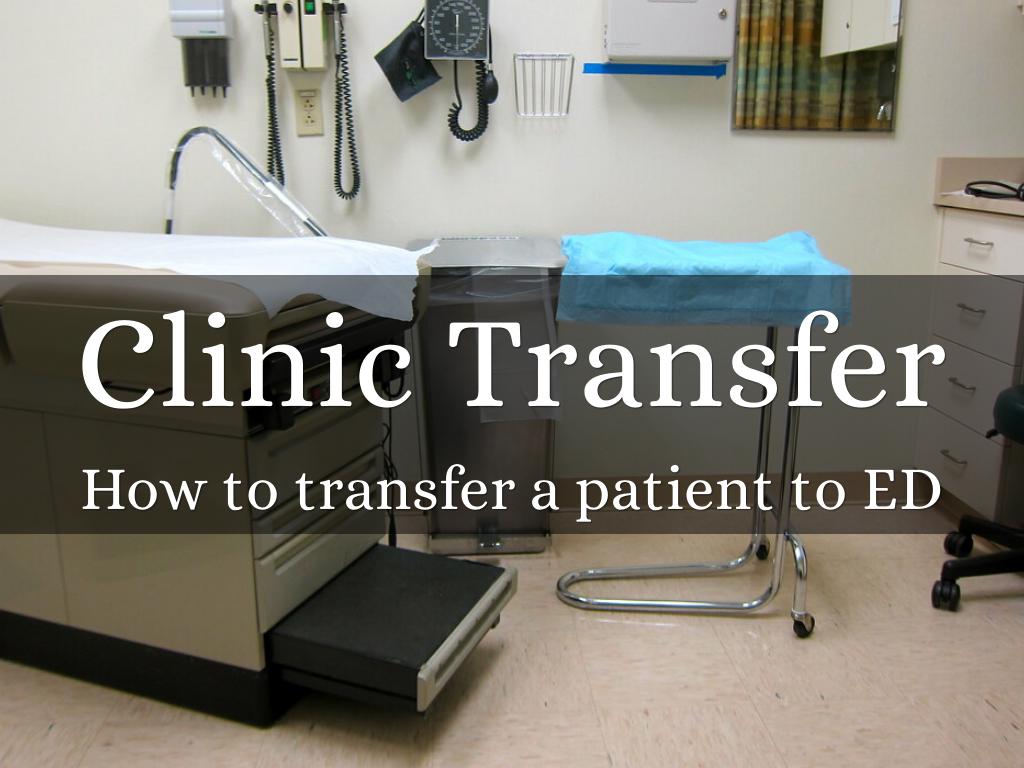 Clinic Transfer