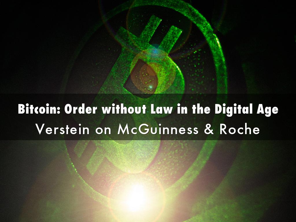 Bitcoin: Order without Law in the Digital Age