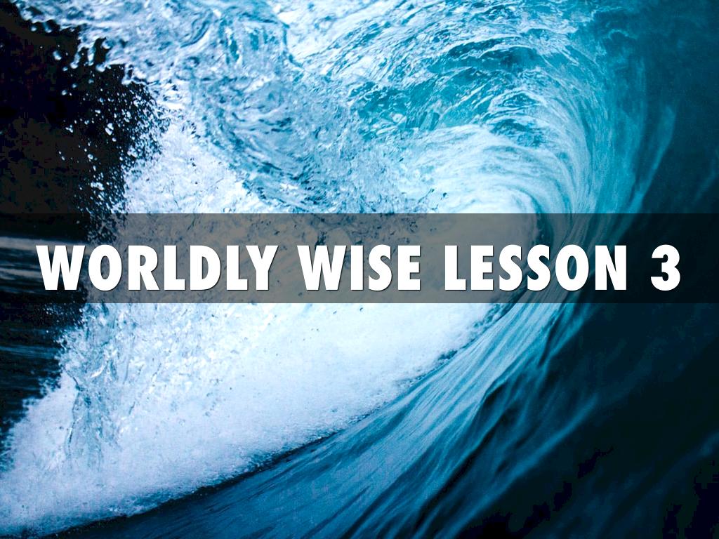 Worldly Wise  Lesson 3