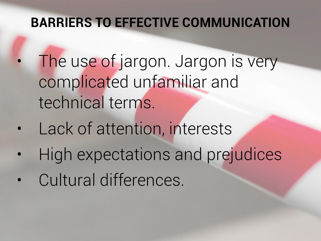 barriers to effective commu barriers to effective commu