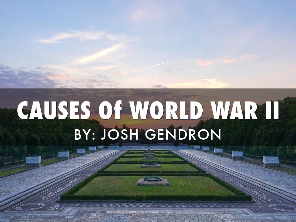 Causes Of World War II