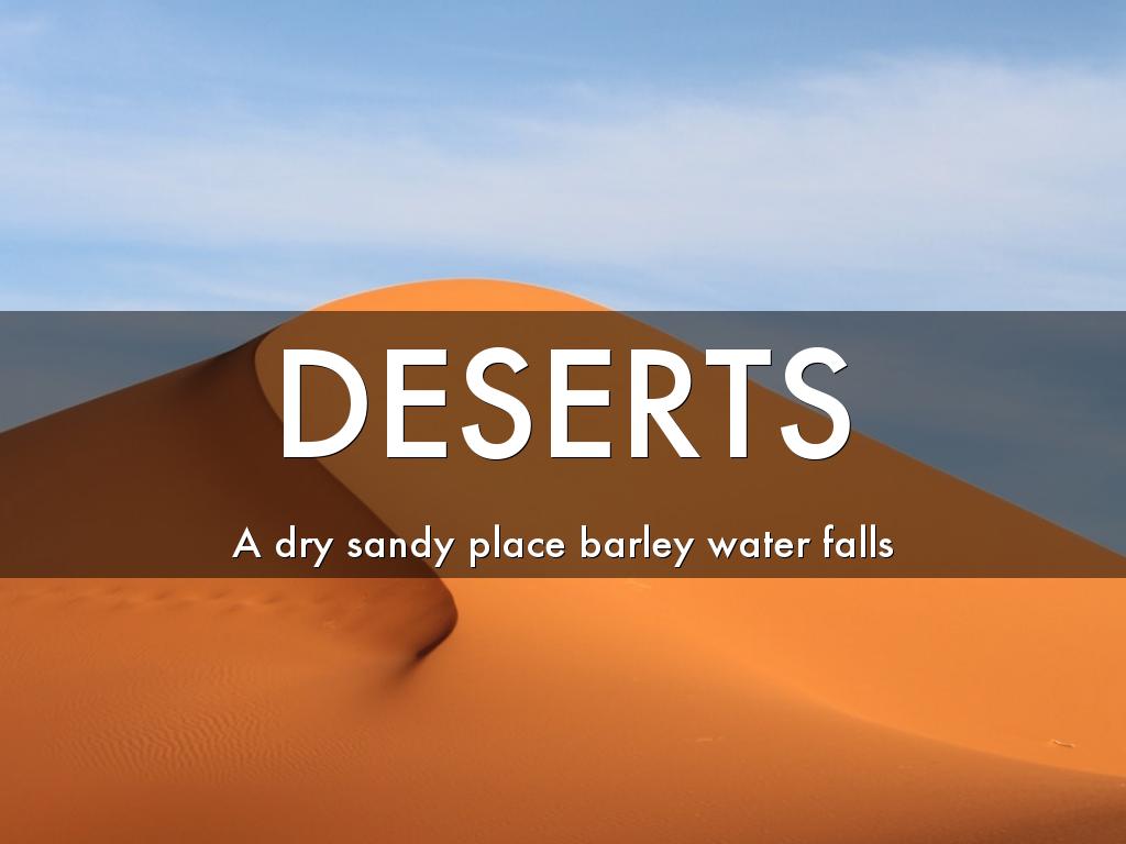Deserts 