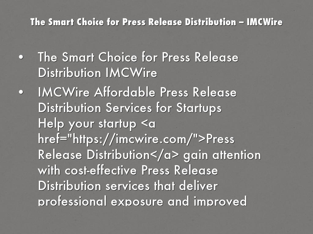 The Smart Choice for Press Release Distribution  IMCWire