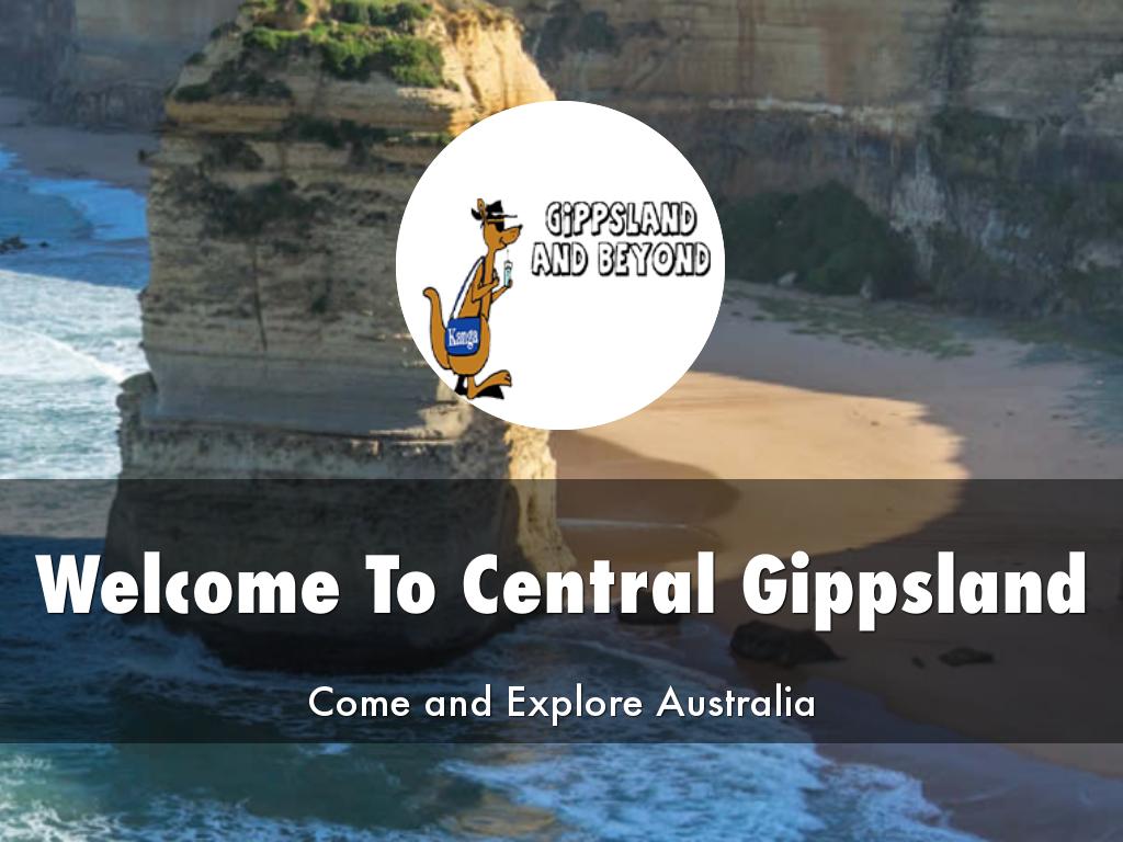 Central Gippsland Presentation